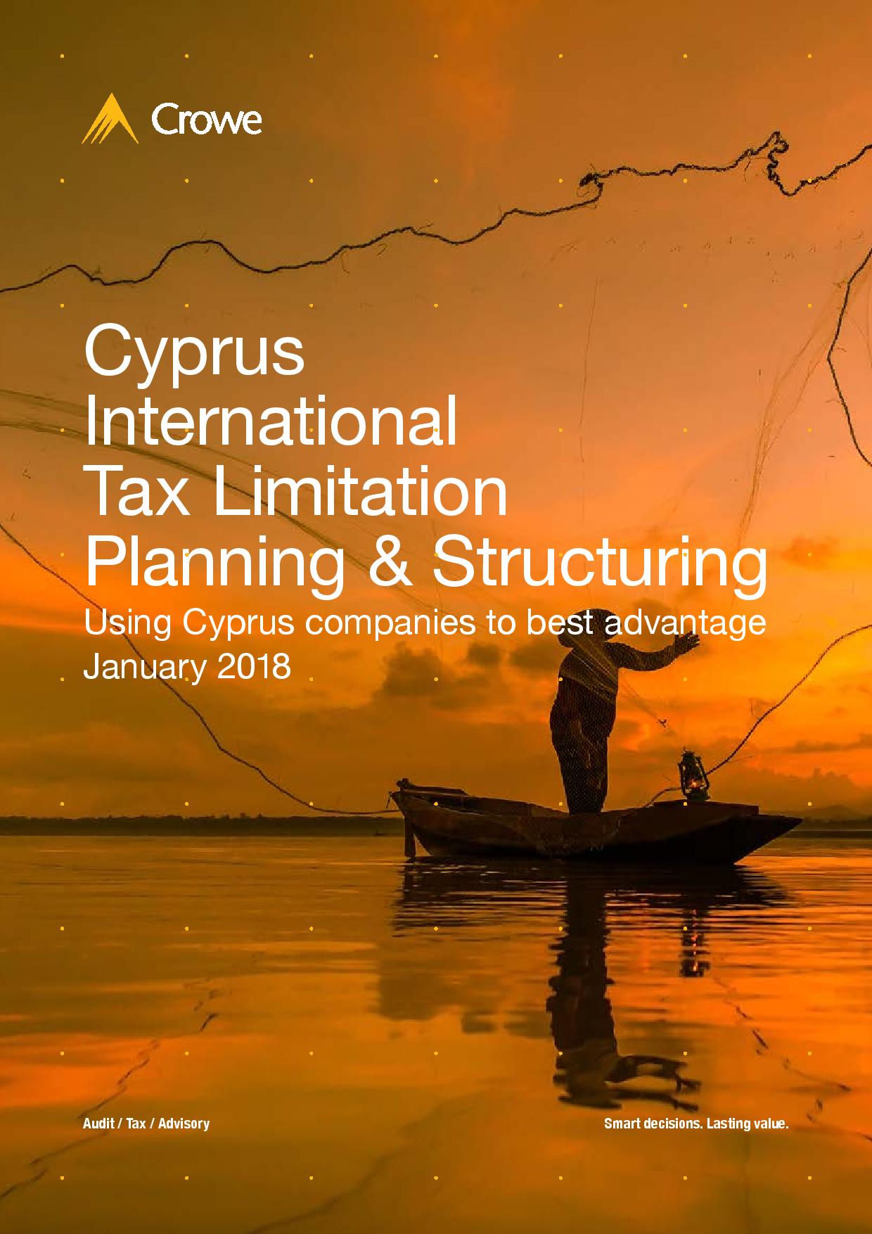 Crowe Cyprus: International Tax Limitation Planning and Structuring