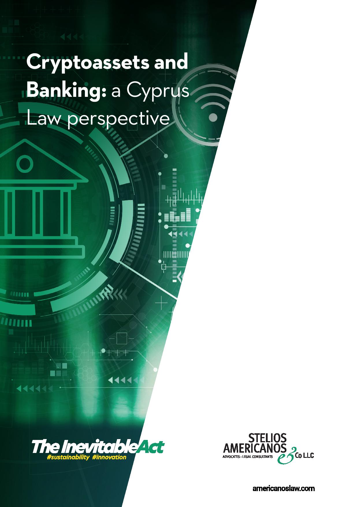 Cryptoassets and Banking: a Cyprus Law perspective