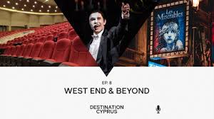West End & Beyond (Podcast Episode 8)
