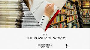 The Power of Words (Podcast Episode 9)