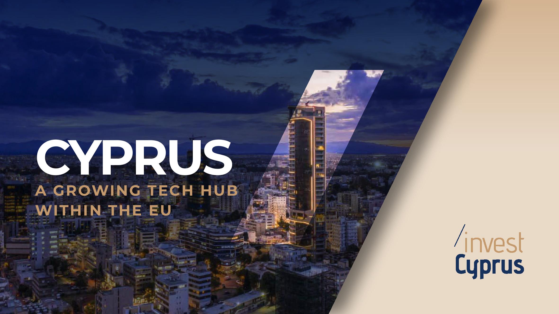 Cyprus - A Growing Tech Hub within the EU