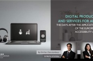 Digital products and services for all?  The days after the application of the European Accessibility Act