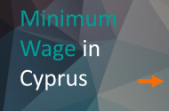 Increase of the General Minimum Wage in Cyprus