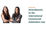 Recent Amendments to the International Commercial Arbitration Law