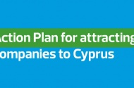 Action plan to attract companies to operate and/or expand their activities in Cyprus.