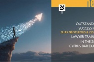 Outstanding Success for Elias Neocleous & Co LLC Lawyer Trainees in the 2025 Cyprus Bar Exams