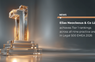 Elias Neocleous & Co LLC achieves Tier 1 rankings across all nine practice areas in Legal 500 EMEA 2026